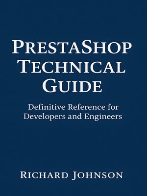 cover image of PrestaShop Technical Guide